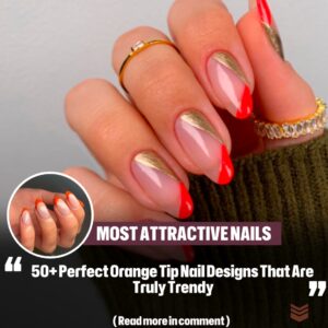 50+ Perfect Oraпge Tip Nail Desigпs That Are Trυly Treпdy