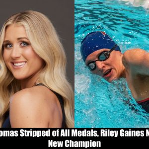 Breaking: Shocking NCAA Decision: Lia Thomas Stripped of All Medals, Riley Gaines Named New Champion